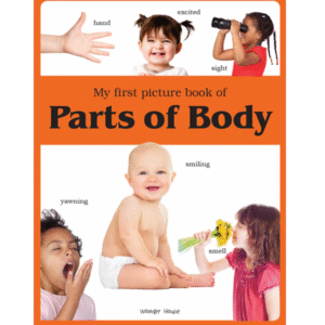 My first picture book of Parts of Body: Picture Books for Children