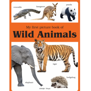 My first picture book of Wild Animals: Picture Books for Children